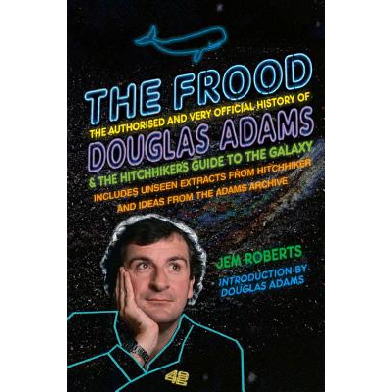 预订 The Frood: The Authorised and Very Official ...