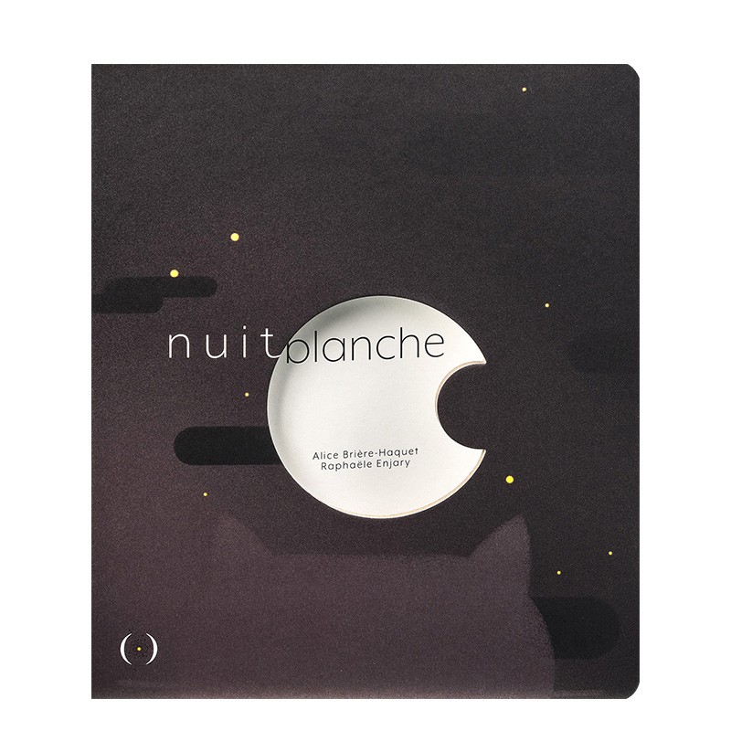 【现货】不眠之夜 nuit blanche 法文绘本 儿童艺术启蒙睡前故事夜晚