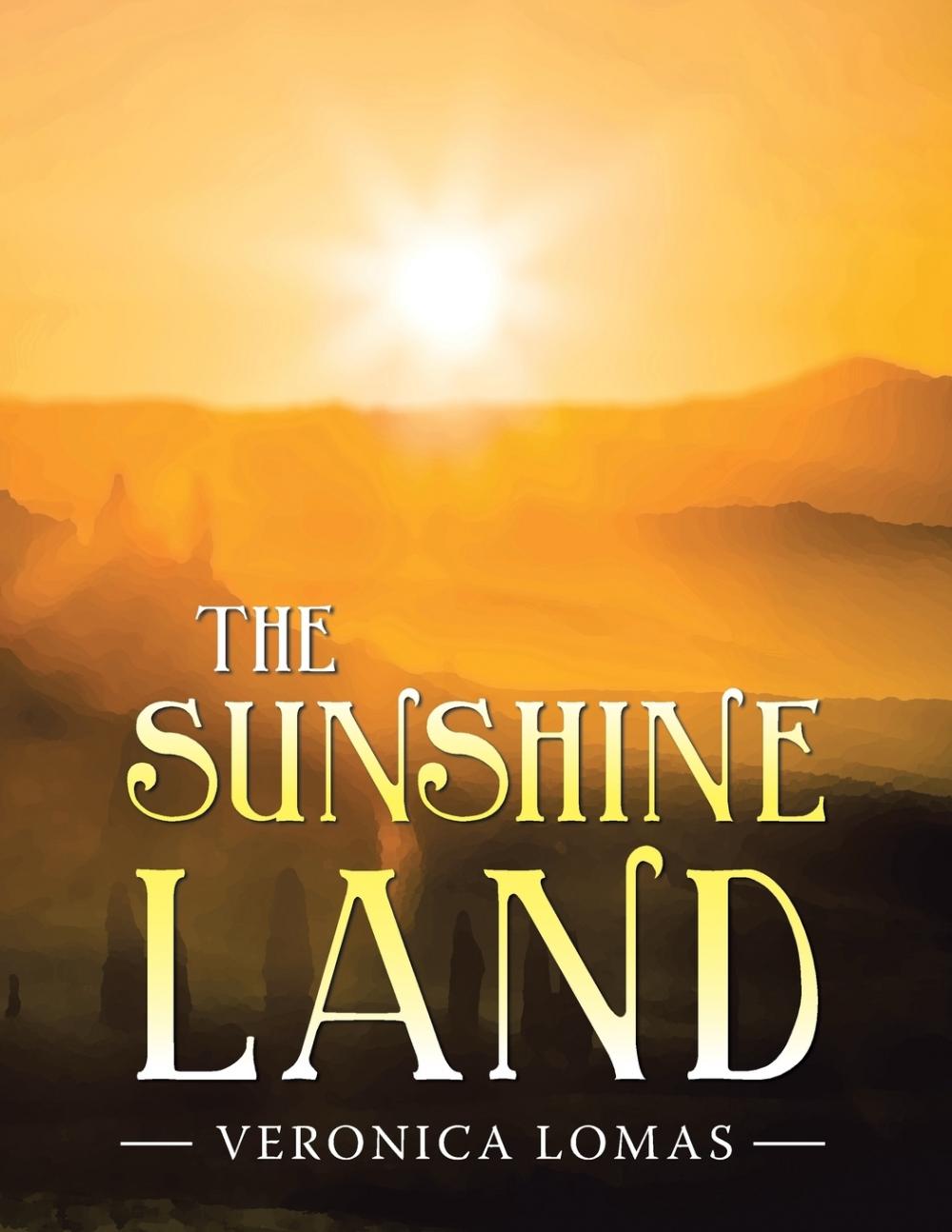 【预售 按需印刷】the sunshine land