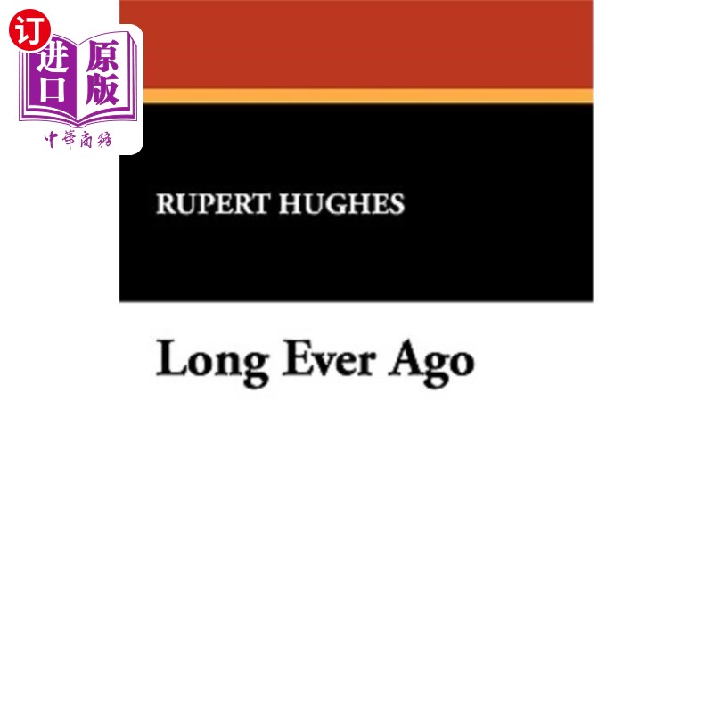 海外直订long ever ago 很久以前