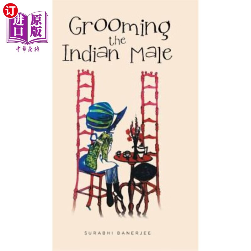 海外直订grooming the indian male 为印度雄性梳毛