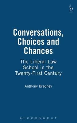 预订 conversations, choices and chances: the liberal