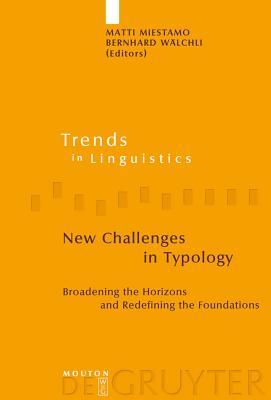 预订 new challenges in typology: broadening the hori