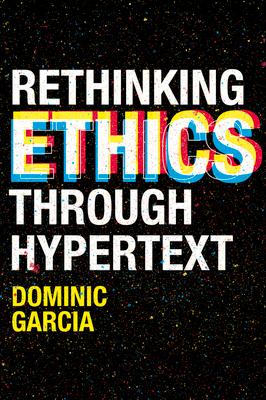 预订 rethinking ethics through hypertext