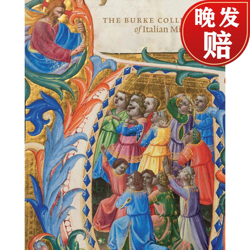 【4周达】the burke collection of italian manuscript paintings
