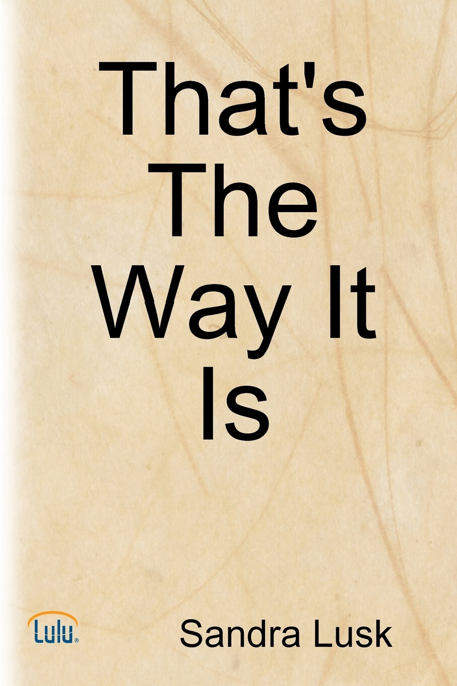 【预售 按需印刷】that s the way it is