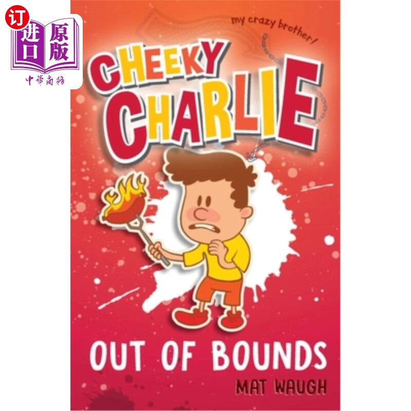海外直订cheeky charlie: out of bounds 无礼的查理:出界