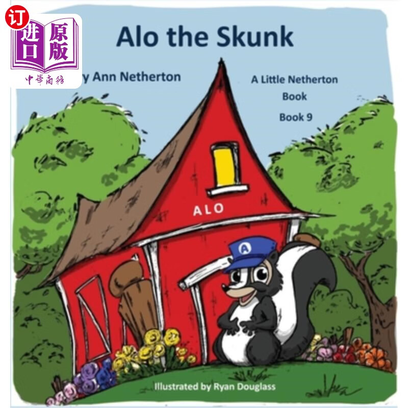 little netherton books: alo the skunk: book 9 内瑟顿小书:臭鼬,第