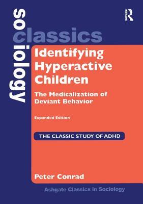 预订identifying hyperactive children: the medicaliza