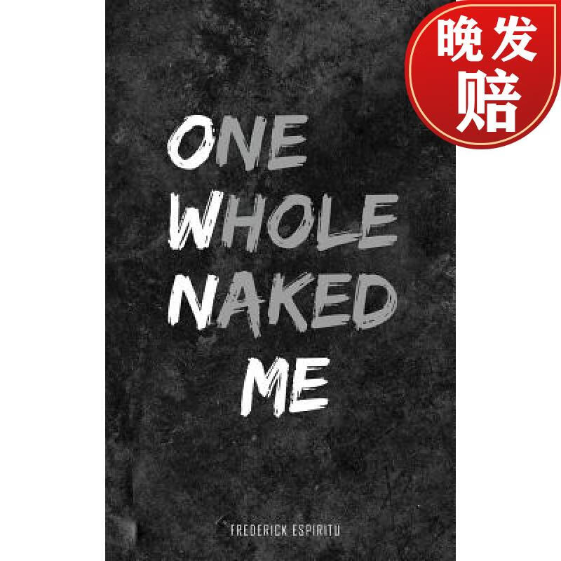 【4周达】one whole naked me: the poetry of awesomeness