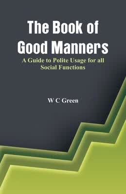 预订the book of good manners- a guide to polite usag