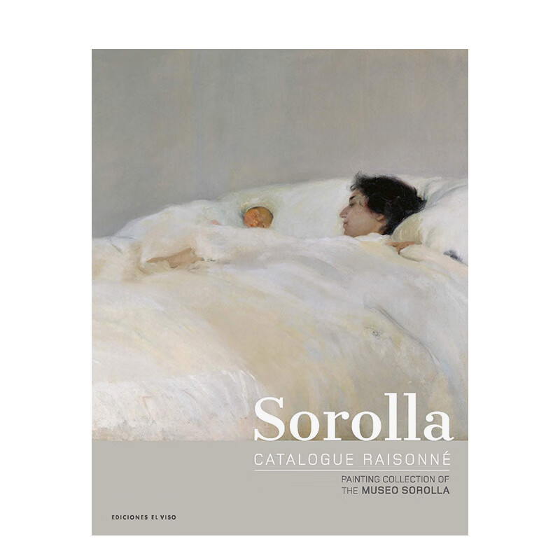 【现货】索罗拉博物馆馆藏目录 Sorolla Catalogue raisonné 进口原版英文画册画集艺术 善本图书 索罗拉博物馆馆藏目录高性价比高么？