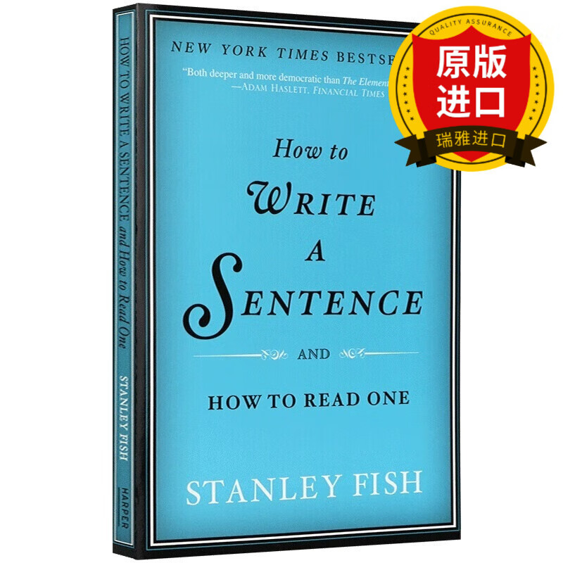 英文原版如何写一个句子 How to Write a Sentence写作学习书英语工具书解读经典句子逻辑构架进口英语书籍可搭onwritingwell