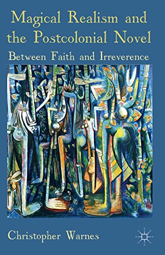 预订 magical realism and the postcolonial novel