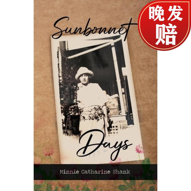 【4周达】sunbonnet days