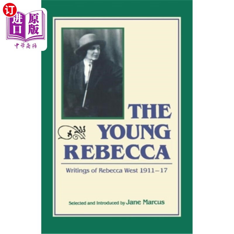 writings of rebecca west 1911-1917 《年轻的丽贝卡:丽贝卡·韦斯特