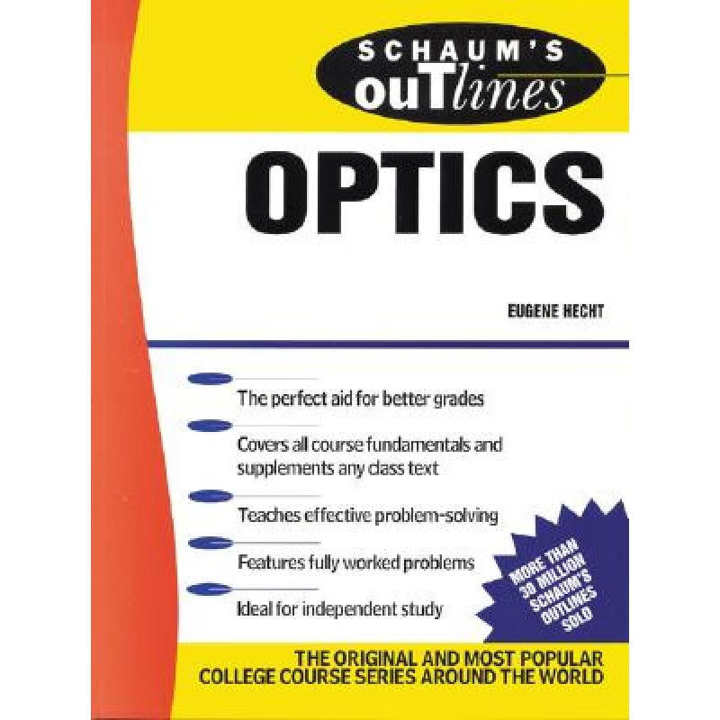 Schaum's Outline of Optics