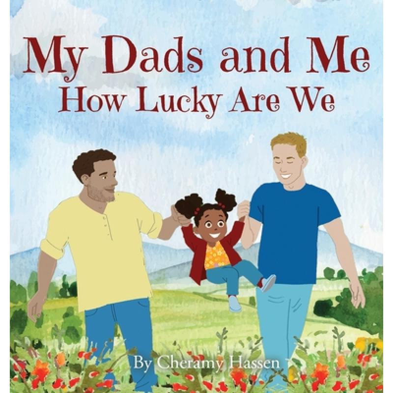 预订 my dads and me: how lucky are we