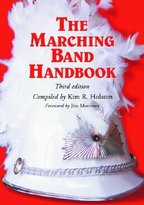 预订 the marching band handbook: competitions, instr