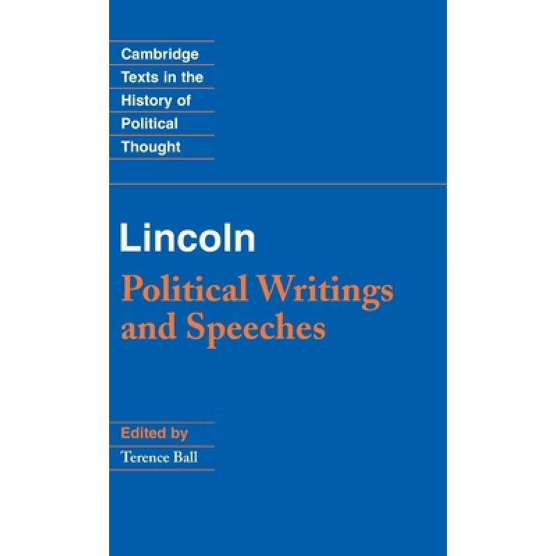 Lincoln: Political Writings and Speeches - L...