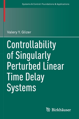 预订controllability of singularly perturbed linear time delay