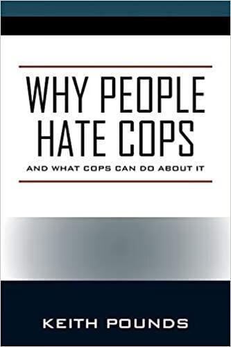 预订 why people hate cops: and what cops can do about it