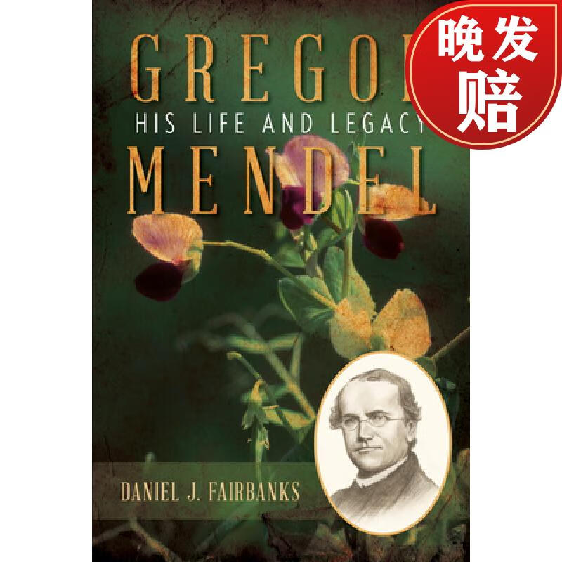 【4周达】gregor mendel : his life and legacy