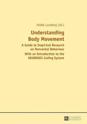 预订understanding body movement: a guide to empirica
