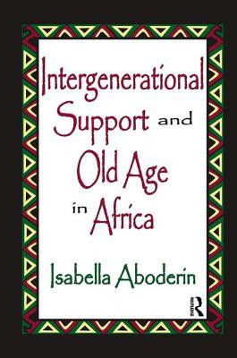 预订intergenerational support and old age in africa