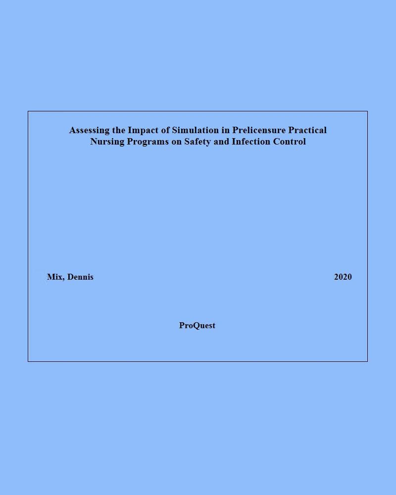 论文assessing the impact of simulation in prelicensure practical
