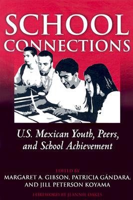 预订 school connections: u.s. mexican youth, peers