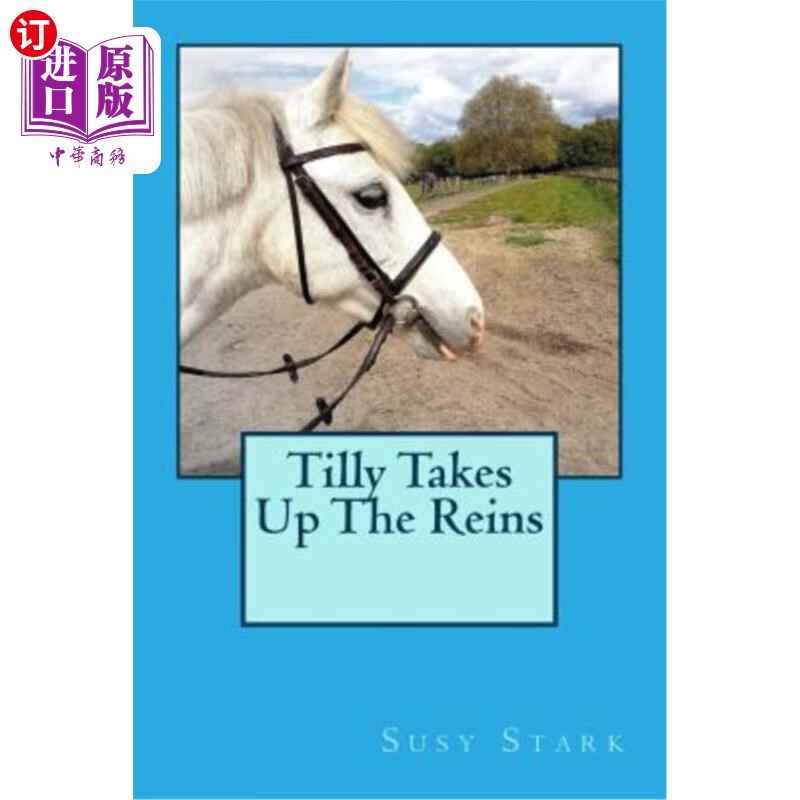 海外直订tilly takes up the reins 蒂莉接过缰绳