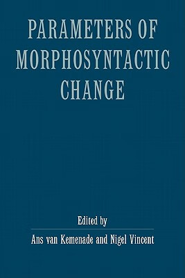 预订 parameters of morphosyntactic change