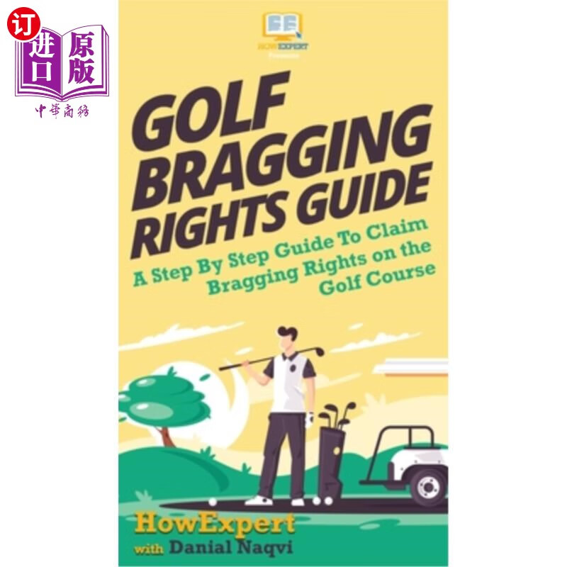 海外直订golf bragging rights guide: a step by step guide to