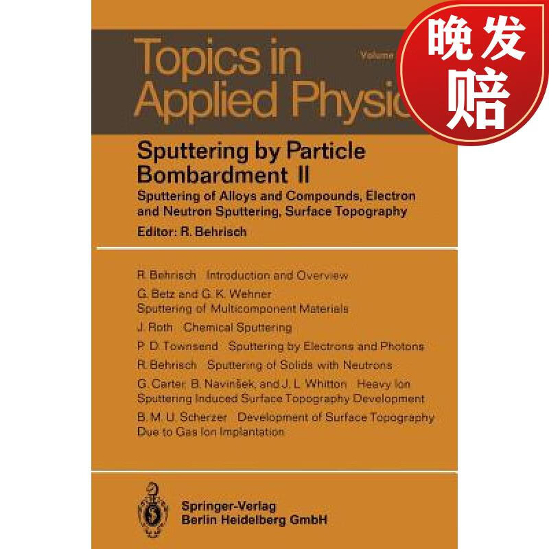 【4周达】sputtering by particle bombardment ii: sputtering of