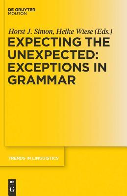 预订 expecting the unexpected: exceptions in grammar