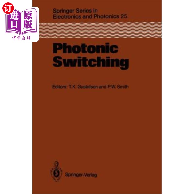 海外直订photonic switching: proceedings of the first topical