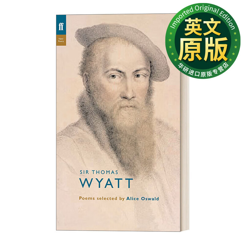 thomas wyatt 英文原版 托马斯·怀亚特诗选 艾丽丝?