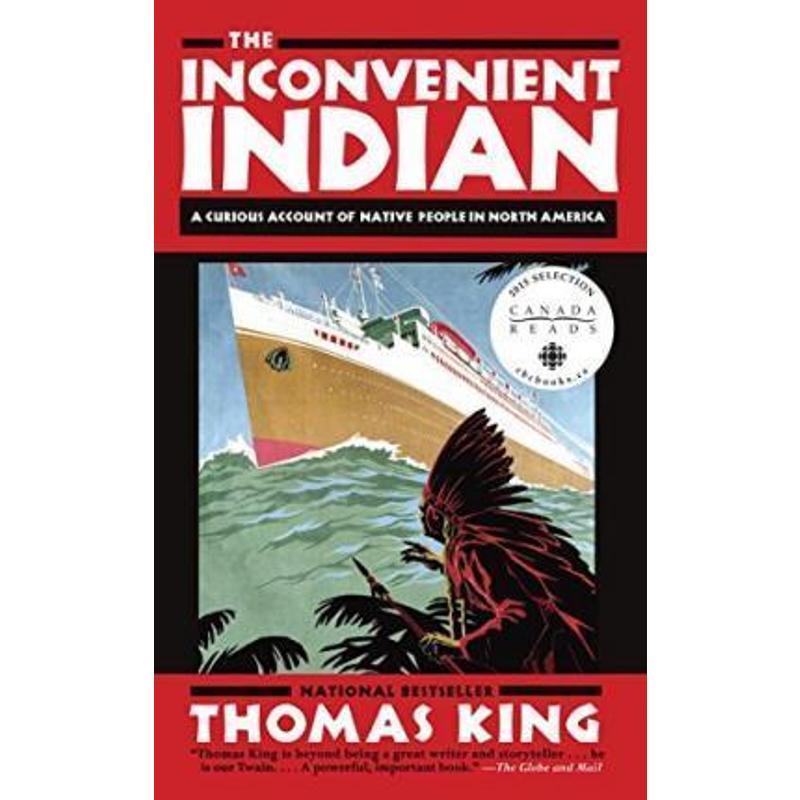 预订the inconvenient indian:a curious account of native people