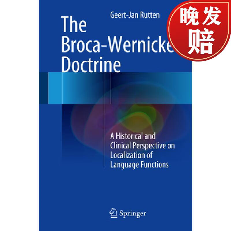 【4周达】the broca-wernicke doctrine: a historical and clinical