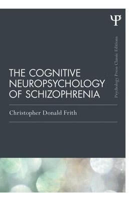 预订the cognitive neuropsychology of schizophrenia (classic