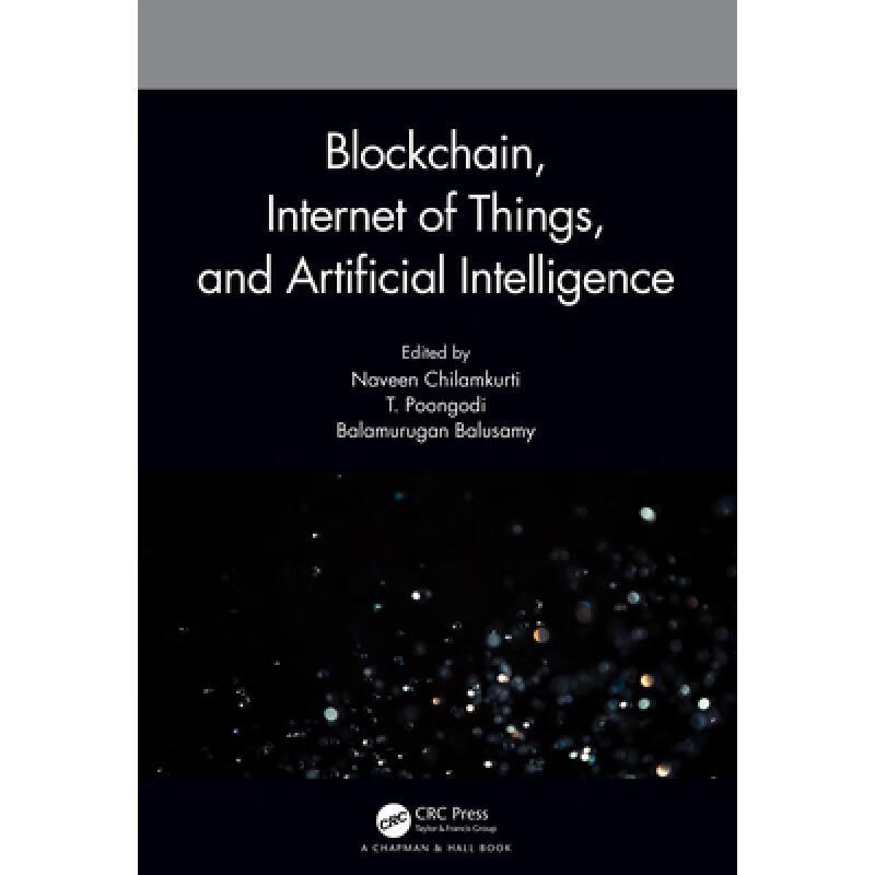 预订 Blockchain, Internet of Things, and Artifici...