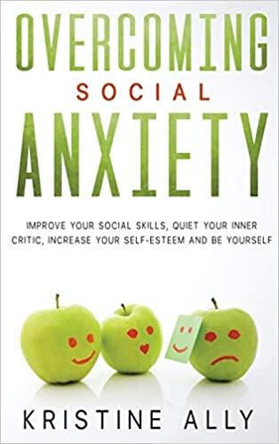 预订overcoming social anxiety: improve your social s
