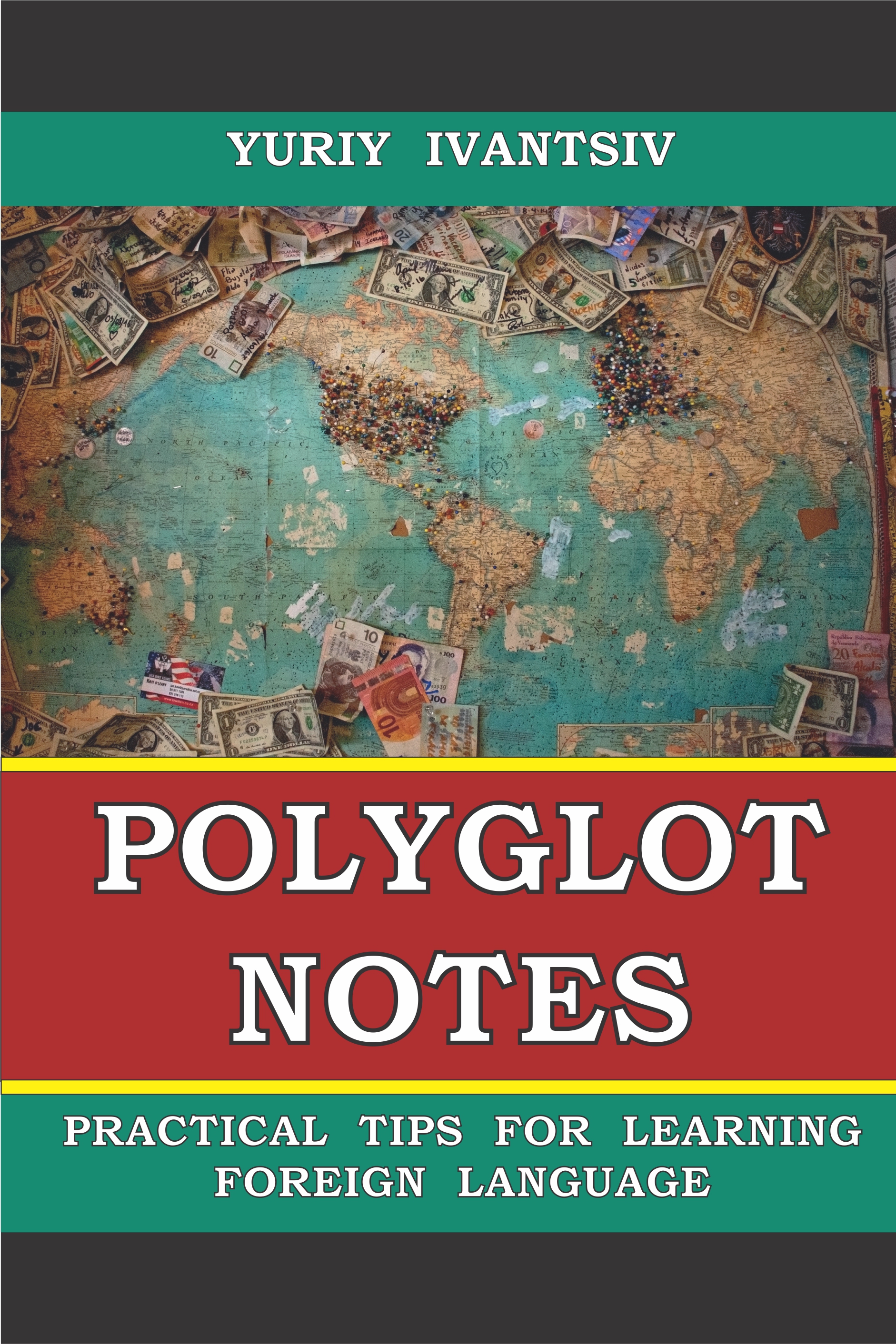polyglot notes: practical tips for learning foreign language