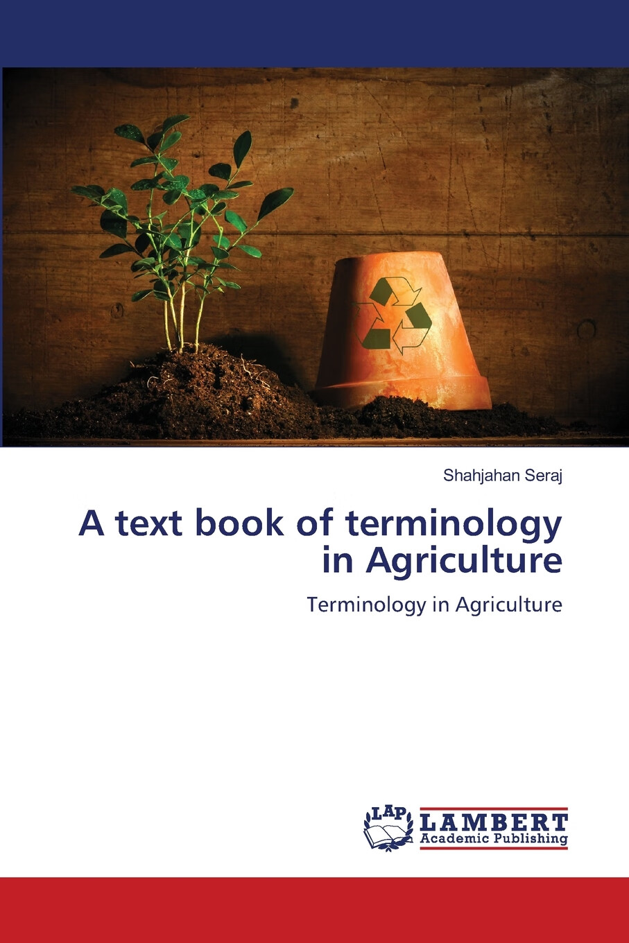 【预售 按需印刷】a text book of terminology in agriculture