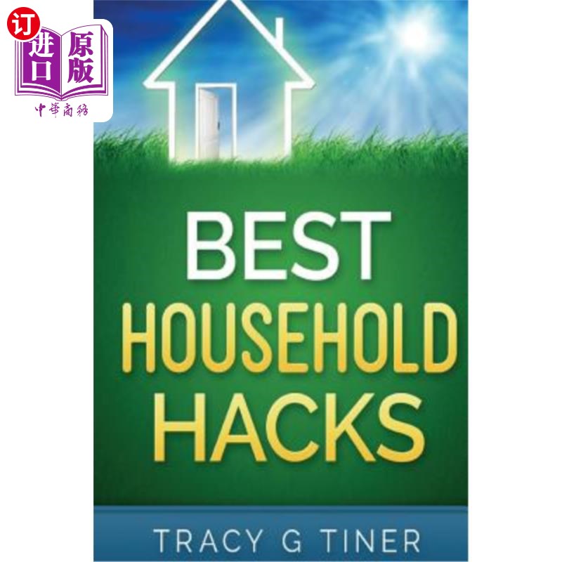 海外直订best household hacks: useful cleaning & organizing tips