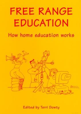 预订 free range education: how home education works