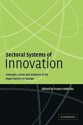 innovation: concepts, issues and analyses of six major sectors