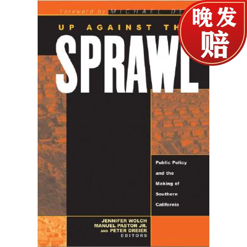 【4周达】up against the sprawl: public policy and the making of