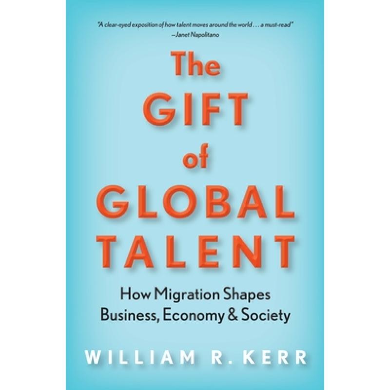 预订 the gift of global talent: how migration sha.